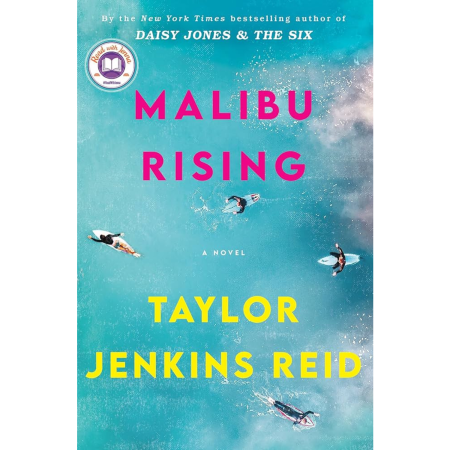 Malibu Rising: A Read with Jenna Pick: A Novel